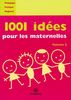 1.001 idées pour la classe. Vol. 2