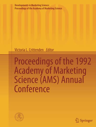 Proceedings of the 1992 Academy of Marketing Science (AMS) Annual Conference (Developments in Marketing Science: Proceedings of the Academy of Marketing Science, Band 15)