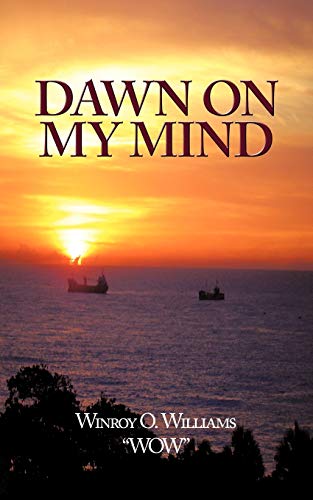 Dawn on my Mind