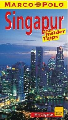 Singapur. Marco Polo Reiseführer. Reisen mit Insider- Tips