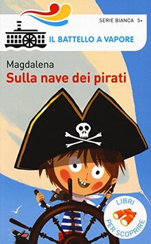 Sulla nave dei pirati