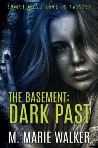 The Basement: Dark Past
