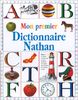 Mon premier Dictionnaire Nathan (Basiques Dorlin)
