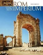 Rom und sein Imperium