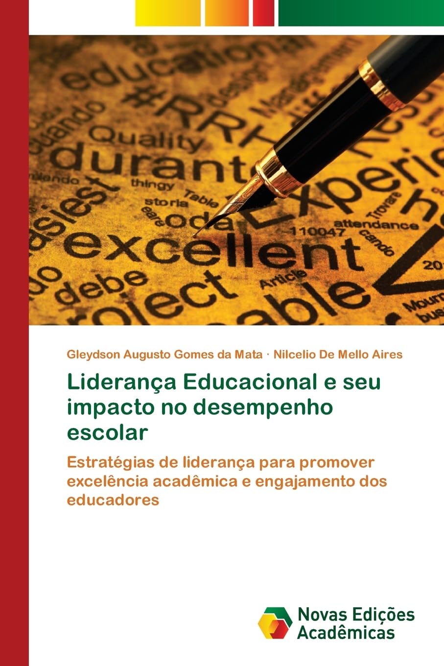 Liderança Educacional e seu impacto no desempenho escolar: Estratégias de liderança para promover excelência acadêmica e engajamento dos educadores