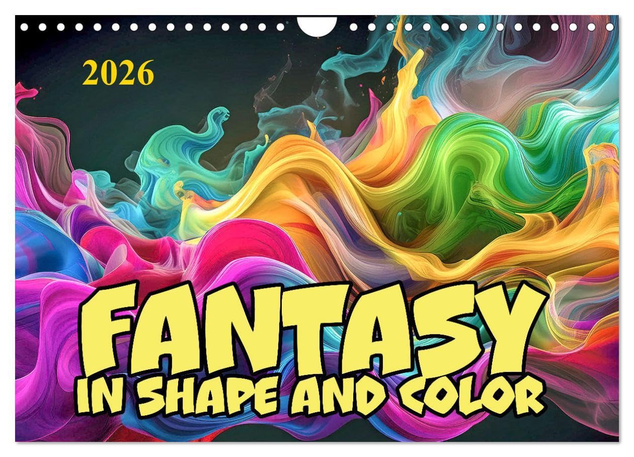 Fantasy in shape and color (Wall Calendar 2026 DIN A4 landscape), CALVENDO 12 Month Wall Calendar: Floating harmony of inner movements