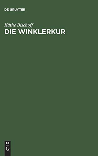 Die Winklerkur: Ein Weg zur Heilung durch Beeinflussung der Organismuszentrale