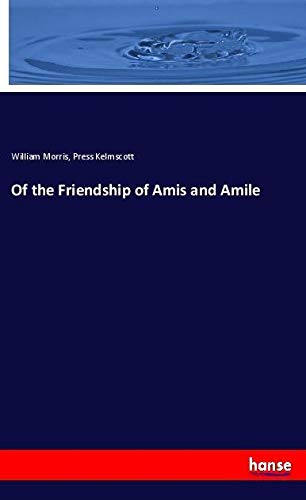 Die Buchhandlung in Oelde hat das Buch Of the Friendship of Amis and Amile