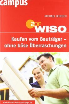 WISO: Kaufen vom Bauträger - ohne böse Überraschungen