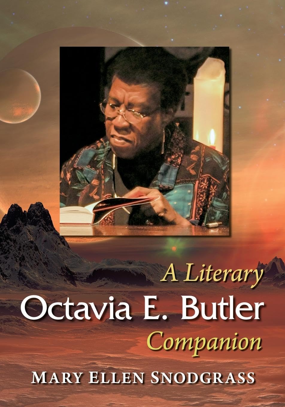 Octavia E. Butler: A Literary Companion (McFarland Literary Companions, 21, Band 21)