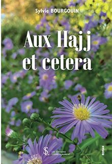 Aux hajj et catera