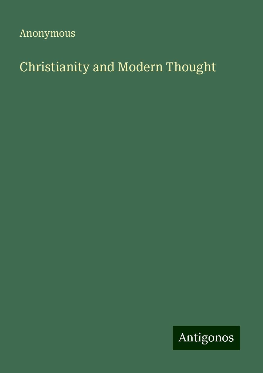 Christianity and Modern Thought