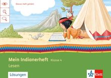 Mein Indianerheft / Lesen: Klasse 4