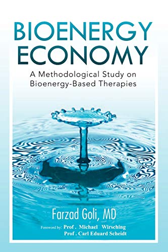 Bioenergy Economy: A Methodological Study on Bioenergy-Based Therapies