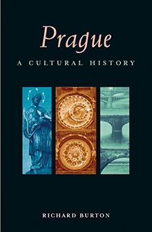 Prague: A Cultural and Literary History (Cities of the Imagination)