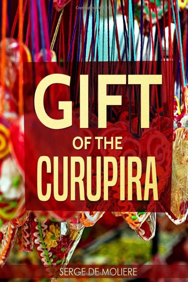 Gift of the Curupira (High School Ladder Bundle, Band 7)