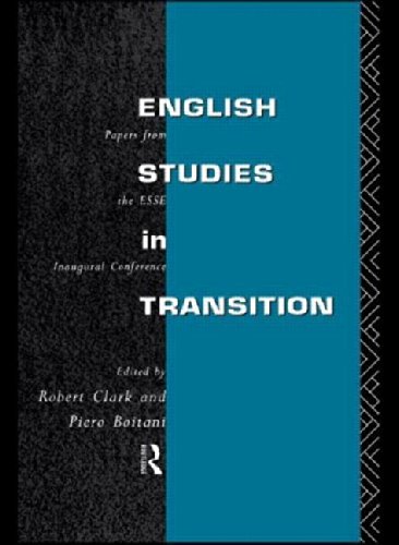 English Studies in Transition: Papers from the ESSE Inaugural Conference