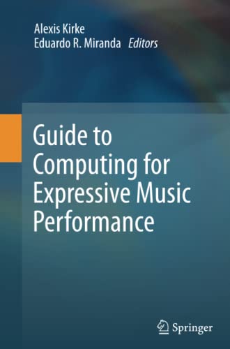 Guide to Computing for Expressive Music Performance