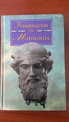 Introducion a LA Mitologia