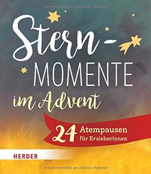 Sternmomente im Advent: 24 Atempausen für Erzieher*innen
