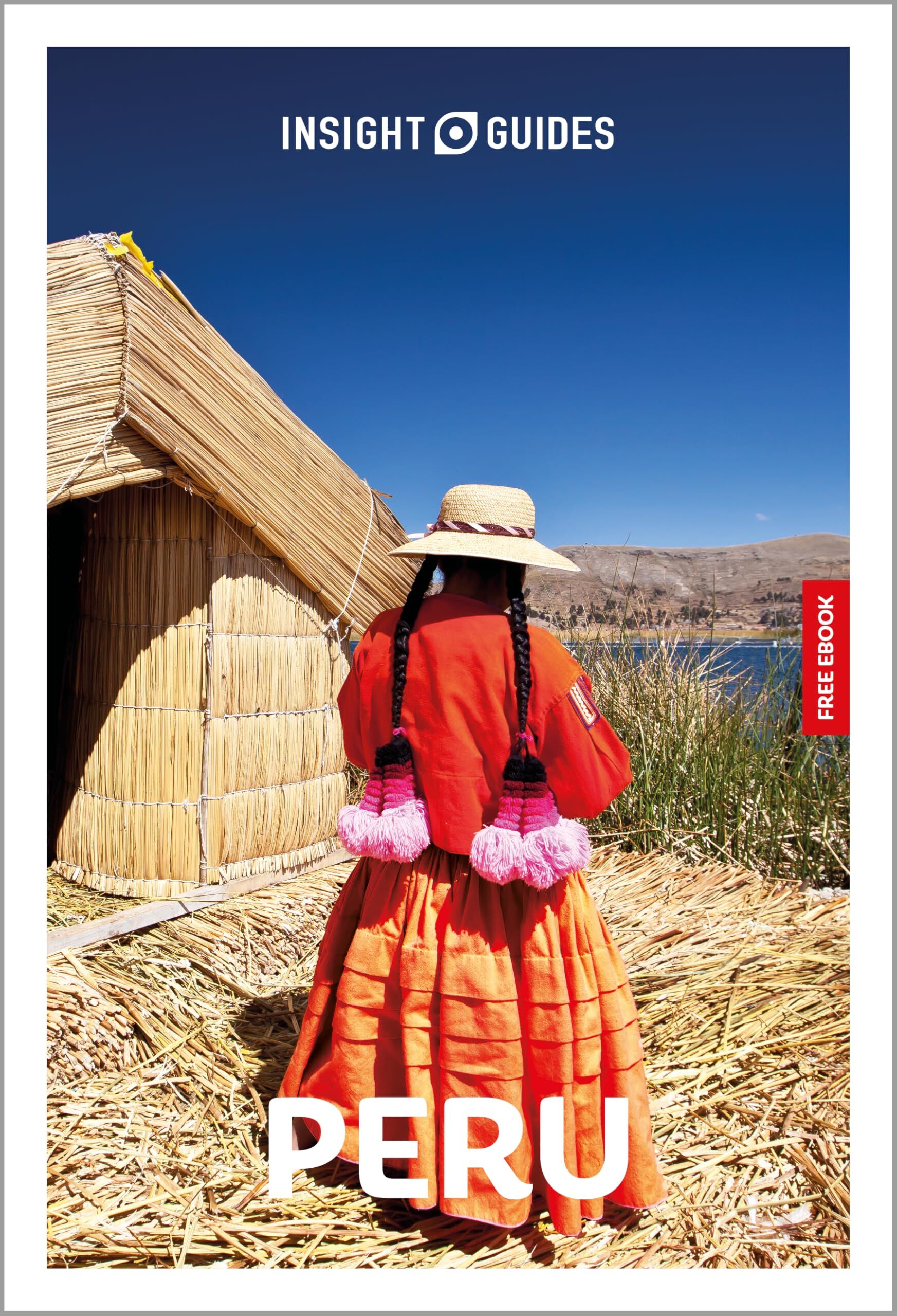 Guides, Insight: Insight Guides Peru: Travel Guide with eBook