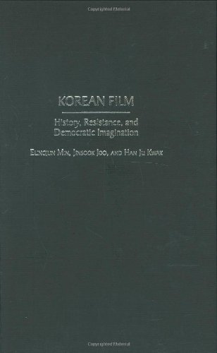 Korean Film: History, Resistance, and Democratic Imagination