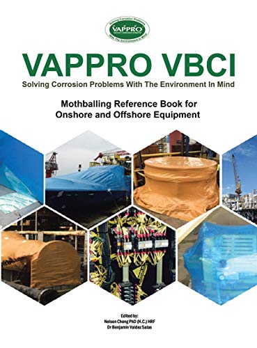 Vappro Vbci: Mothballing Reference Book for Onshore and Offshore Equipment