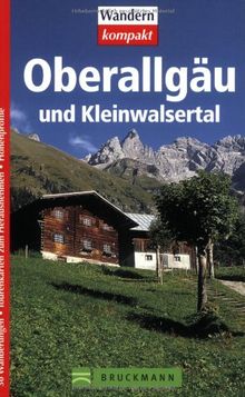 Oberallgäu und Kleinwalsertal: Mit Tourenkarten zum Heraustrennen