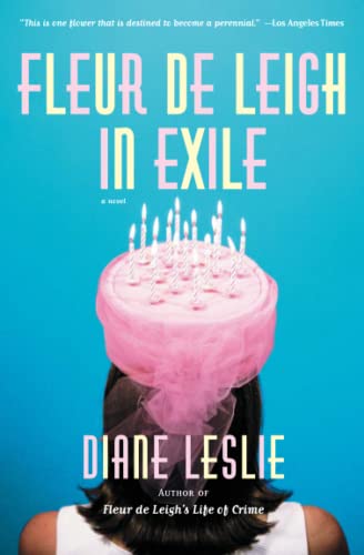 Fleur de Leigh in Exile: A Novel