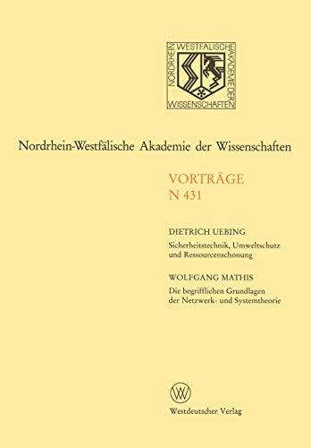 Nordrhein-Westfälische Akademie der Wissenschaften: Natur-, Ingenieur- und Wirtschaftswissenschaften Vorträge · N 431 (Rheinisch-Westfälische Akademie der Wissenschaften, 431)