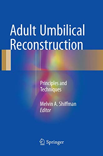 Adult Umbilical Reconstruction: Principles and Techniques