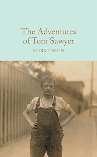 The Adventures of Tom Sawyer (Macmillan Collector's Library, Band 111)
