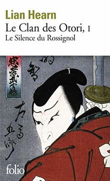 Le Clan des Otori, tome 1 : Le Silence du Rossignol von Hearn, Lian | Buch | Zustand sehr gut