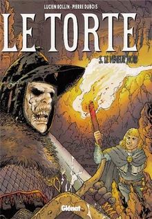 Le Torte. Vol. 5. Le Veneur noir