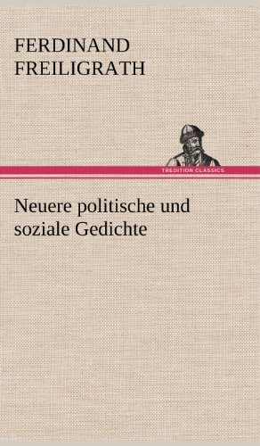 Neuere politische und soziale Gedichte
