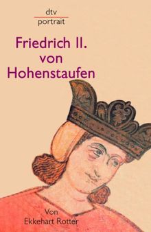 Friedrich II. von Hohenstaufen