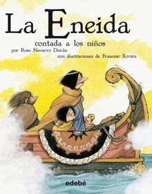 La Eneida contada a los niños (Biblioteca Escolar Clásicos contados a los niños)