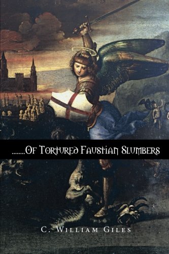 . . . Of Tortured Faustian Slumbers