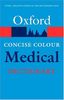Oxford Concise Colour Medical Dictionary (Oxford Paperback Reference S.)