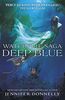Waterfire Saga 01: Deep Blue