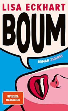 Boum: Roman von Eckhart, Lisa | Buch | Zustand sehr gut