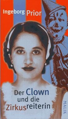 Der Clown und die Zirkusreiterin