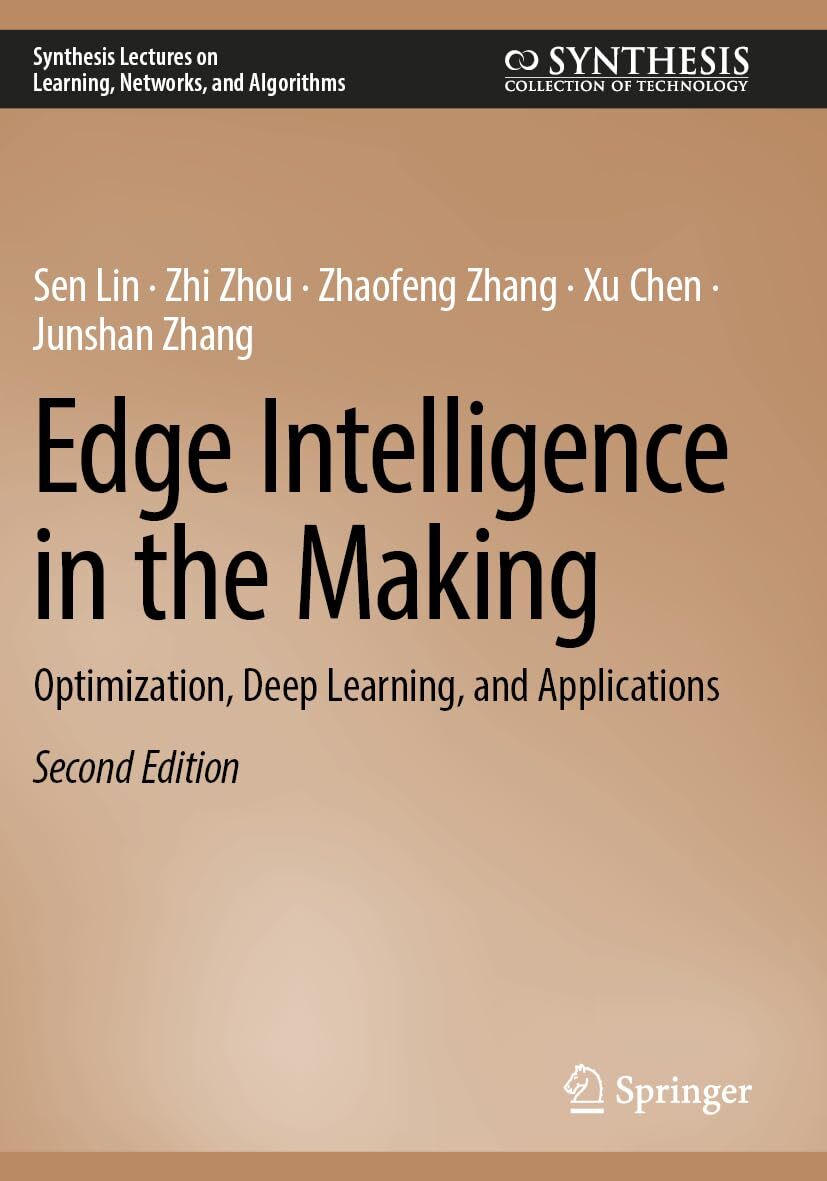 Edge Intelligence in the Making