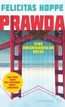 Prawda: Eine amerikanische Reise