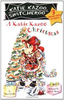 A Katie Kazoo Christmas: Super Super Special (Katie Kazoo, Switcheroo, Band 3)