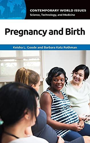 Pregnancy and Birth: A Reference Handbook (Contemporary World Issues)