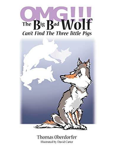 OMG!!! The Big Bad Wolf Can’t Find The Three Little Pigs