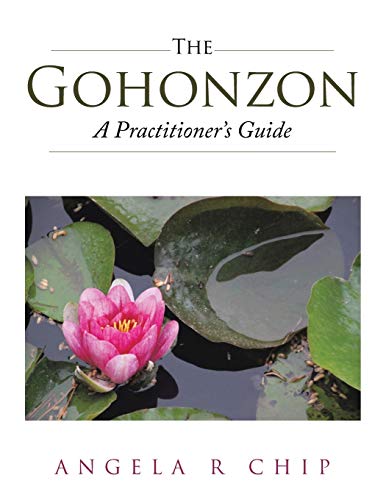 The Gohonzon – A Practitioner’s Guide
