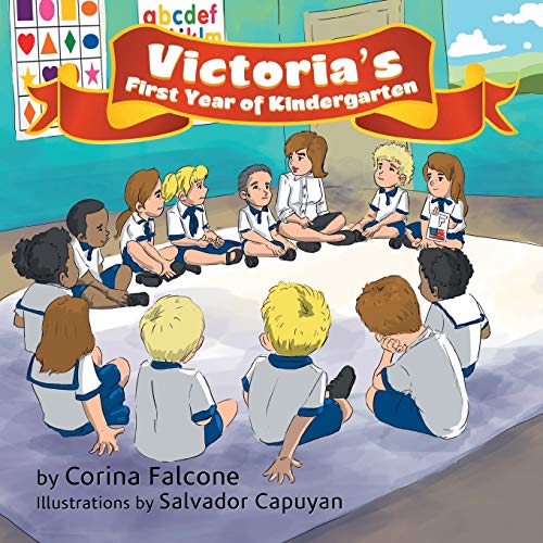Victoria’s First Year of Kindergarten