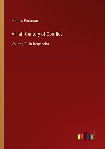 A Half-Century of Conflict: Volume 2 - in large print